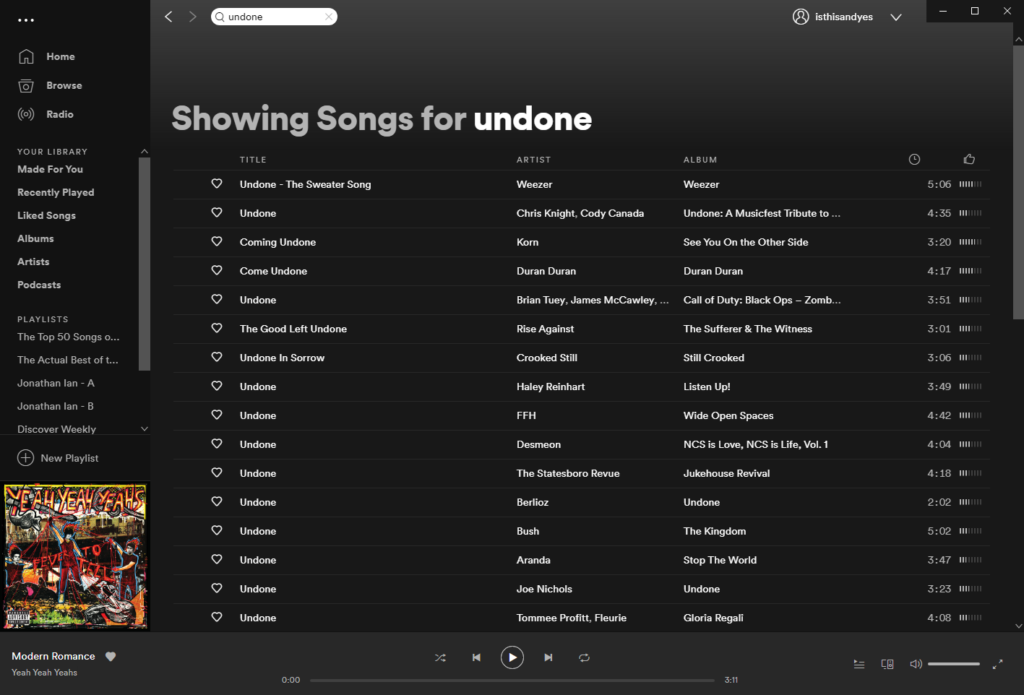 Some of Spotify's search results for "Undone"